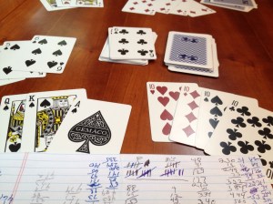 Play gin rummy (we have quarterly tournaments. Frank just won last quarter, but July is a new start!)